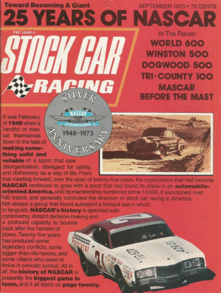 STOCK CAR RACING 1973 SEPT - Littlejohn, Baker, Bill France Jr./Sr.,  Allison